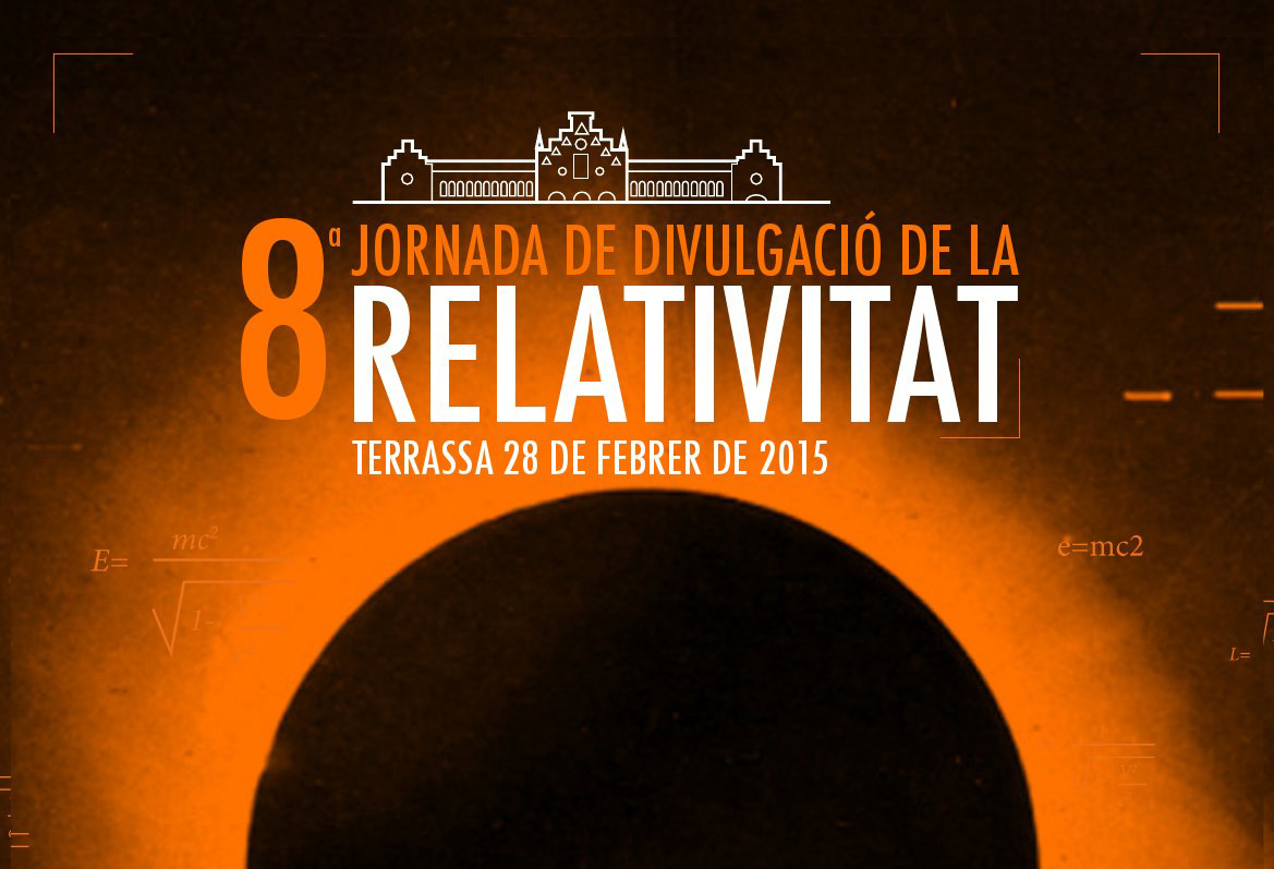 8ª Jornada de Divulgació de la Relativitat