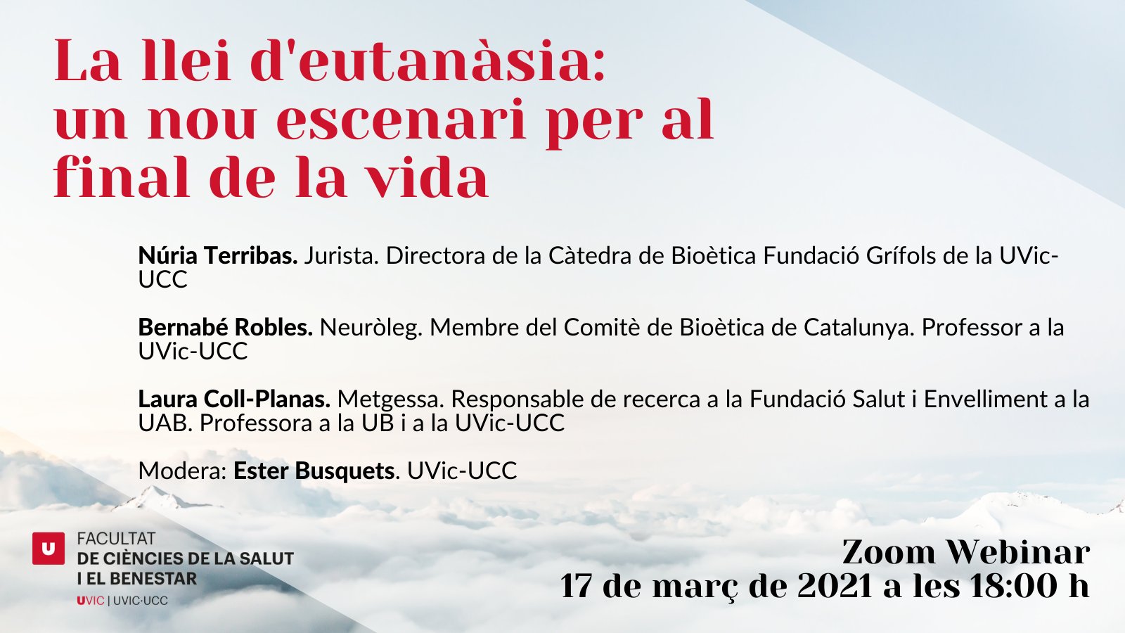 Webinar “La nova llei de l’eutanàsia a la VIII Jornada de Fi de Vida”