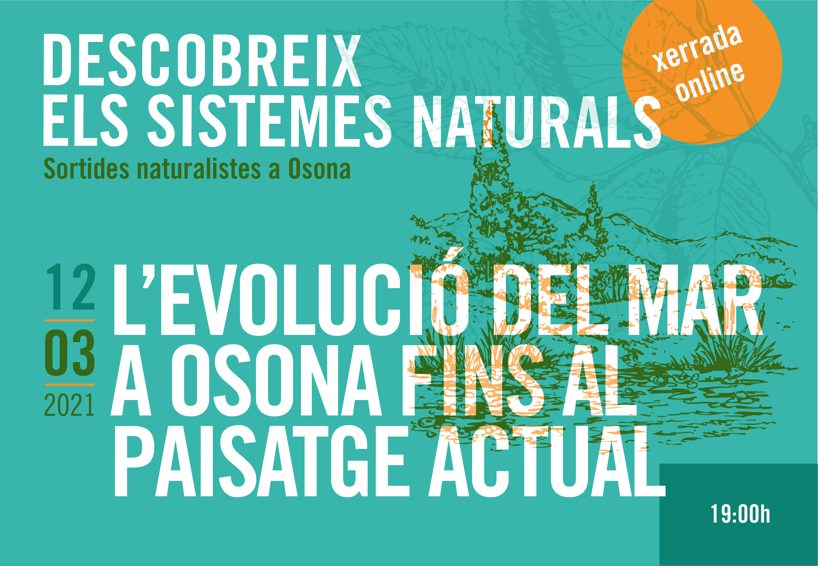 Sortides naturalistes a Osona. L'evolució del mar a Osona fins al paisatge actual