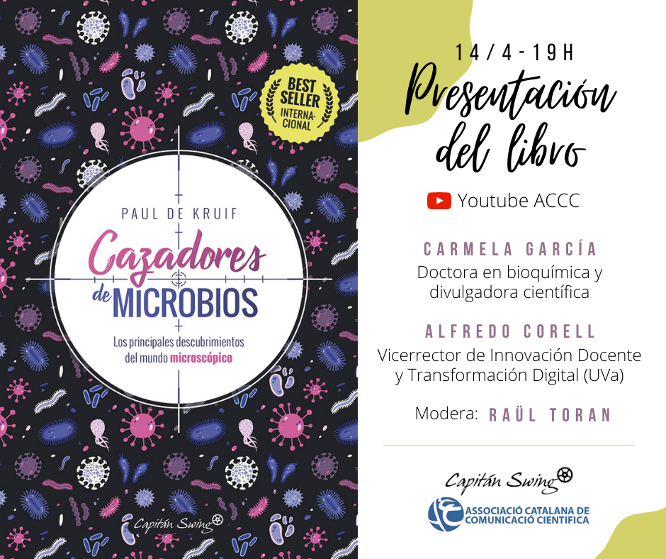 Presentació del llibre “Cazadores de Microbios”