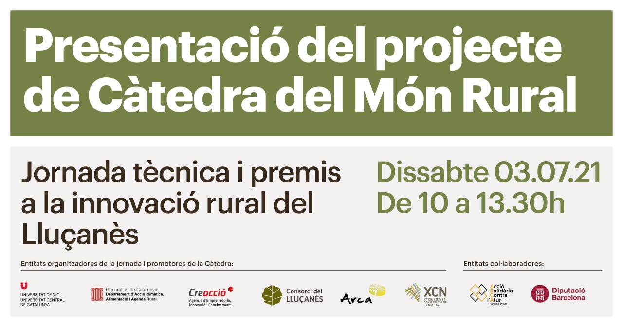 Presentació del projecte de la Càtedra del Món Rural. Jornada tècnica i premis a la innovació rural del Lluçanès. 