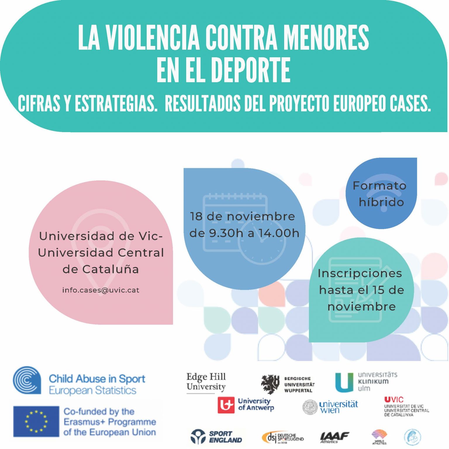 La violència contra menors al deport, xifres i estratègies. Resultats del projecte europeu CASES