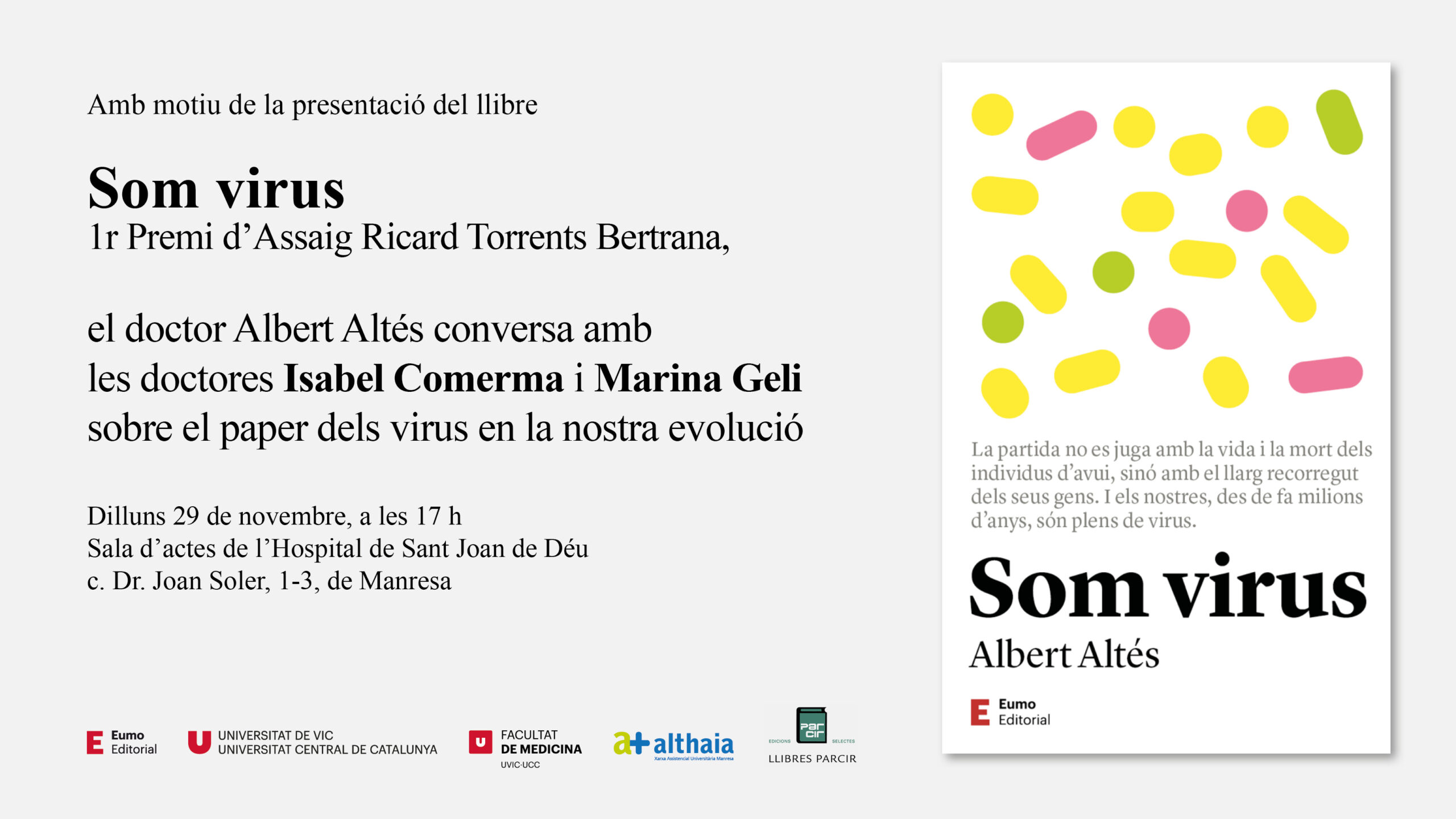 Presentació del llibre Som virus, d’Albert Altés