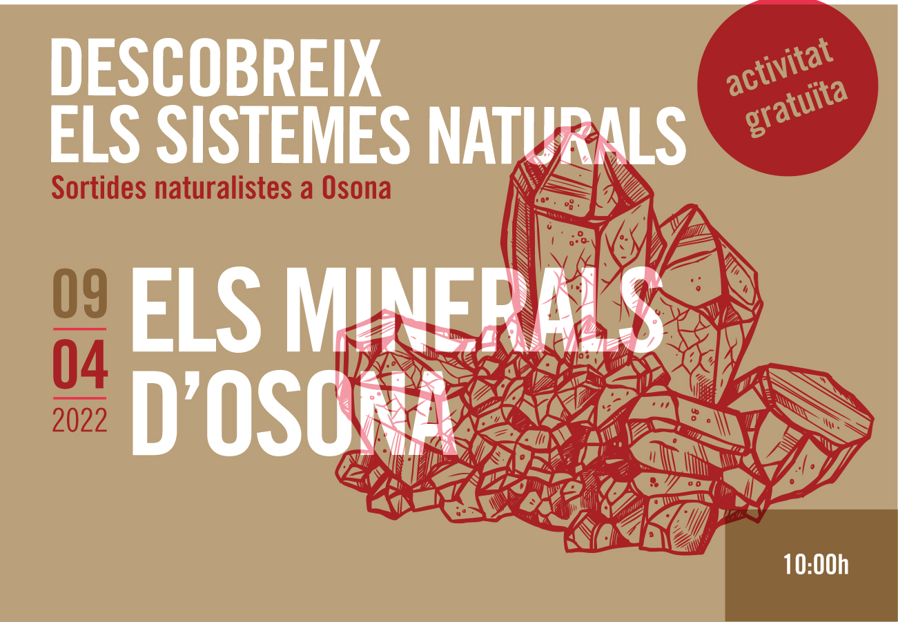 Els minerals d’Osona. Sortides naturalistes a Osona 2022