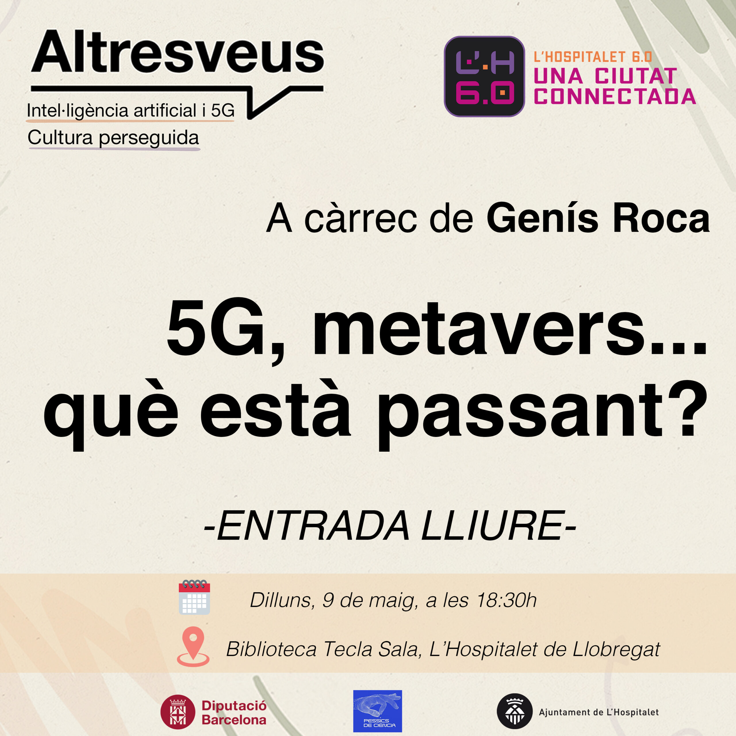 5G, metavers... què està passant?