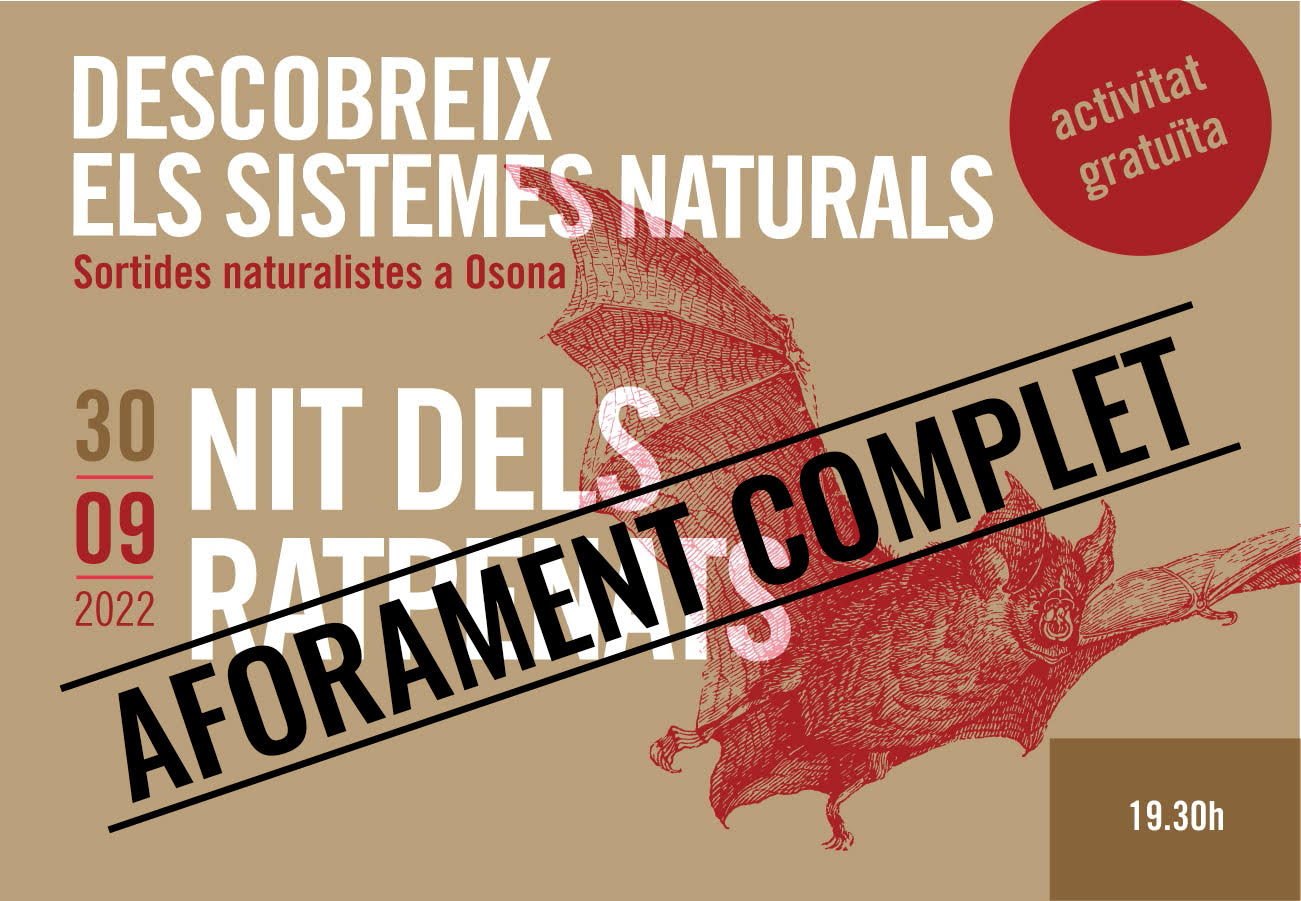 Nit dels ratpenats. Sortides naturalistes a Osona 2022-COMPLETA