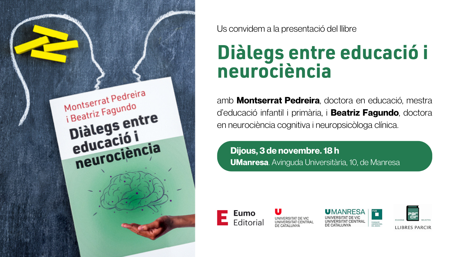 Presentació del llibre 'Diàlegs entre educació i neurociència'