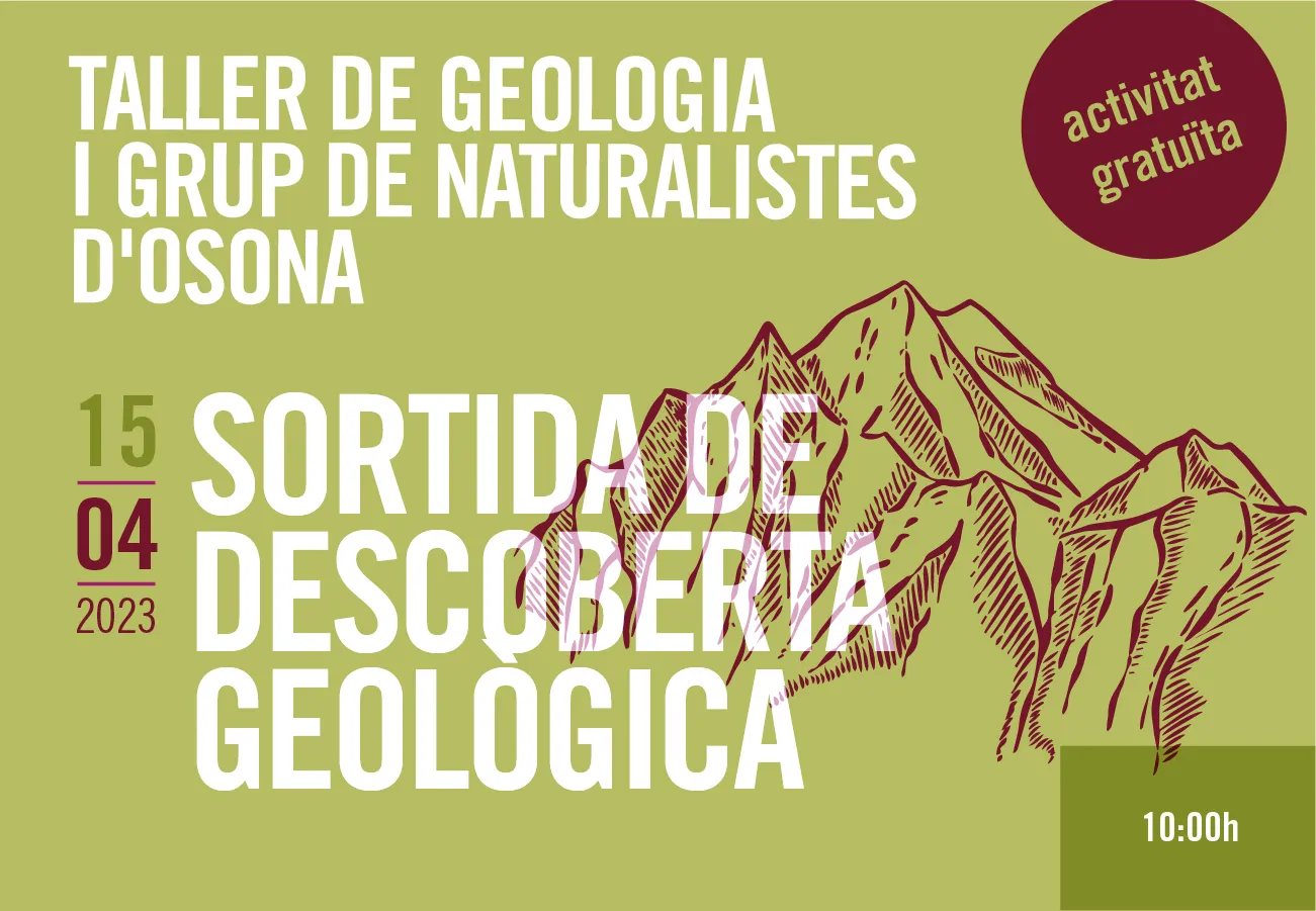 Sortida de descoberta geològica. Sortides Naturalistes a Osona 2023.