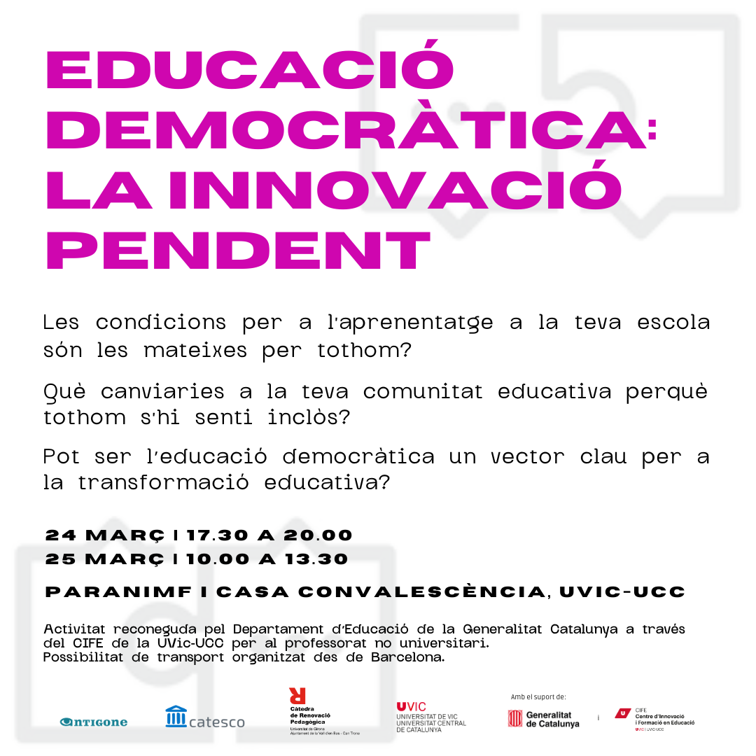 Workshop internacional “Educació democràtica: la innovació pendent” (Sessió 1)