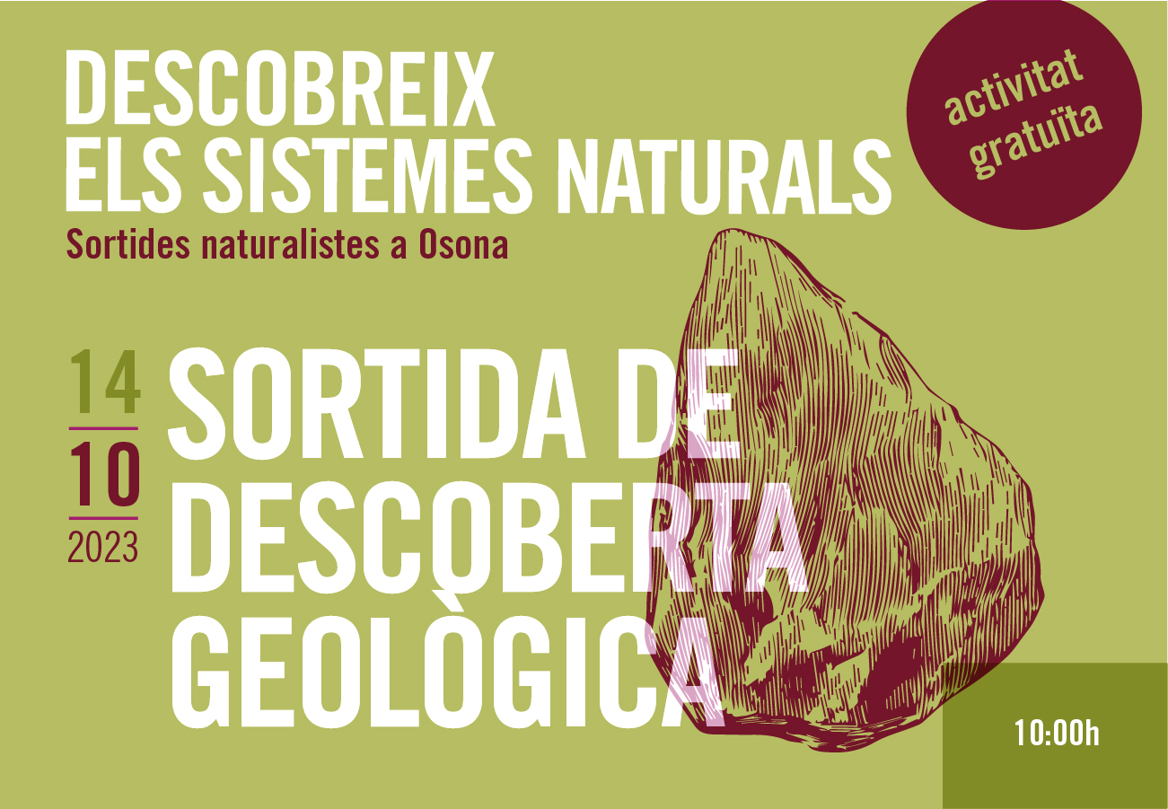 Sortida de descoberta geològica. Sortides naturalistes a Osona 2023