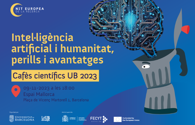 «Cafès Científics UB» - Intel·ligència artificial i humanitat, perills i avantatges