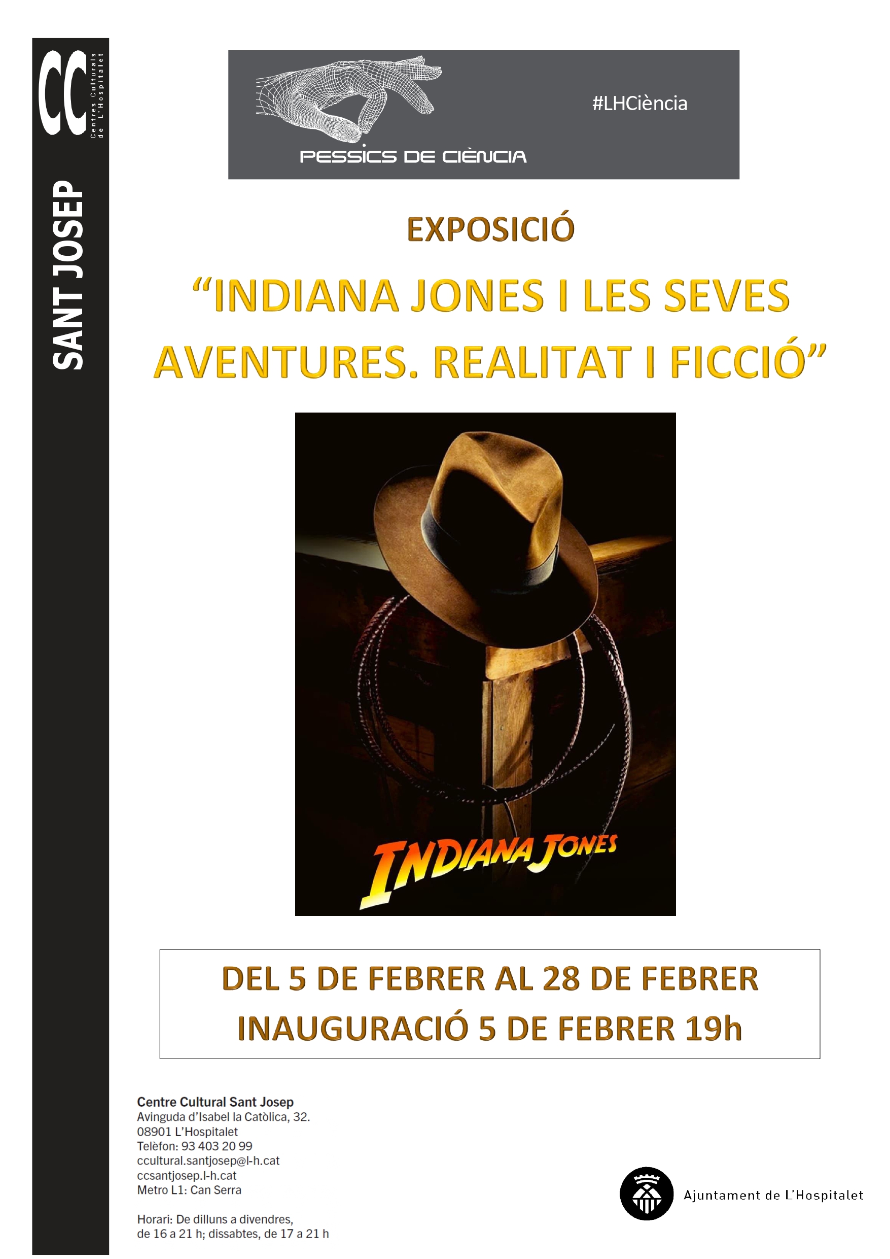 Exposició: Indiana Jones i les seves aventures. Realitat i ficció